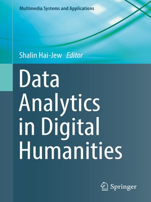cover image of Data Analytics in Digital Humanities